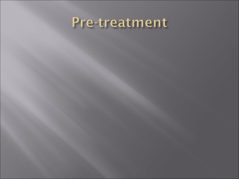 Pre-treatment